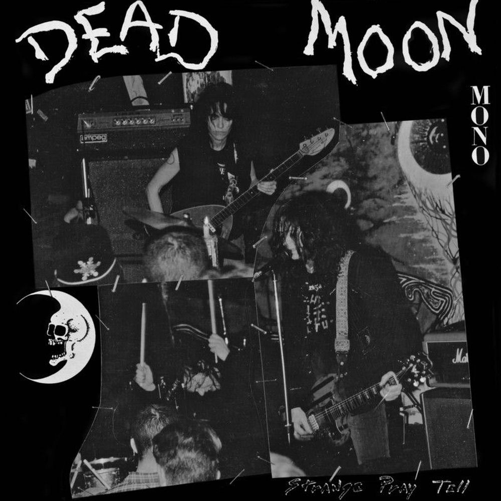 MRP041LP.jpg DEAD MOON - STRANGE PRAY TELL - Image 1