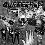 QUARANTINE - EXILE