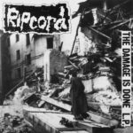 RIPCORD - THE DAMAGE IS DONE