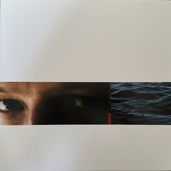 NA046VC.jpg TEED - ALWAYS WITH ME (LIMITED CLEAR LP) - Image 1
