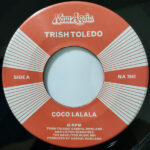 TRISH TOLEDO - COCO LALALA / DO THE WRONG THING