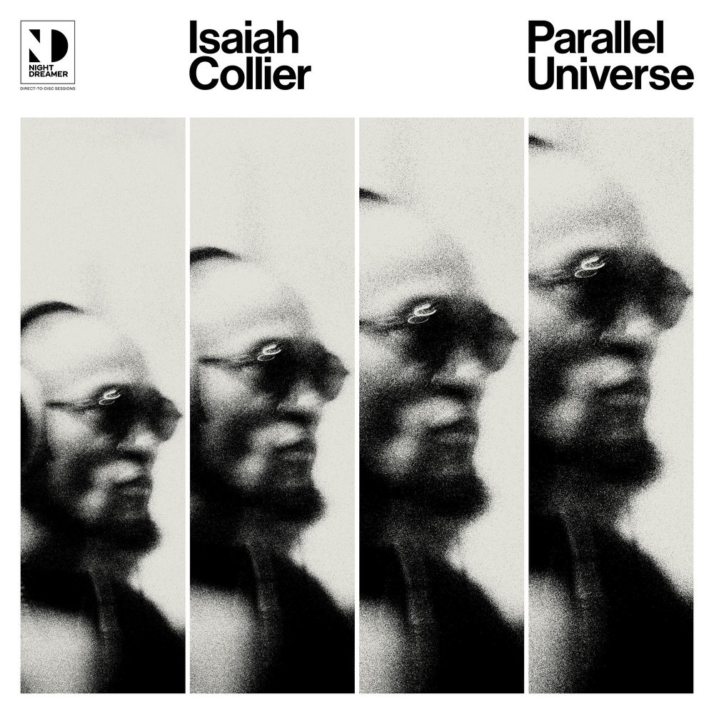 ND20.jpg ISAIAH COLLIER - PARALLEL UNIVERSE - Image 1