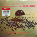 CHARLES MINGUS - A MODERN JAZZ SYMPOSIUM ON MUSIC & POETRY