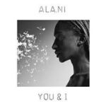 ALA.NI - YOU & I Vinyl Record