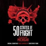 CHRISTOPHER YOUNG - 50 States Of Fright: The Golden Arm (Michigan) Vinyl Record