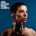 Sian Pottok - Deep Waters