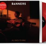 BANNERS - ALL BACK TO MINE Vinyl Record
