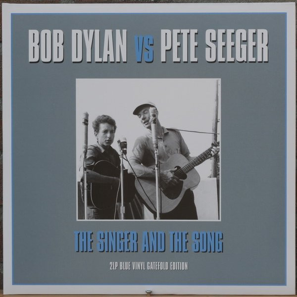 NOT2LP194.jpg BOB DYLAN & PETE SEEGER - The Singer & The Song - Image 1