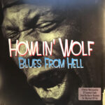 HOWLIN WOLF - Blues From Hell (Red Vinyl)