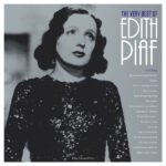EDITH PIAF - The Very Best Of (Clear Vinyl)