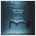 BILL EVANS & JIM HALL - Undercurrent (White Vinyl)