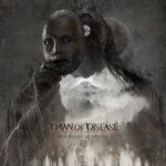 DAWN OF DISEASE - PROCESSION OF GHOSTS