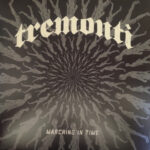 TREMONTI - MARCHING IN TIME