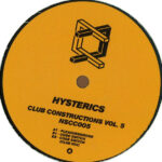 HYSTERICS - CLUB CONSTRUCTIONS VOL. 5 [12