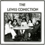THE LEWIS CONNECTION - THE LEWIS CONNECTION