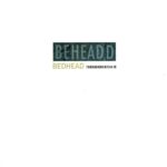 BEDHEAD - BEDHEAD Vinyl Record