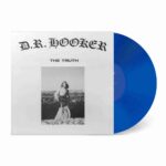 D.R. HOOKER - THE TRUTH Vinyl Record
