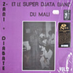 SUPER DJATA BAND & ZANI DIABAT√© - VOLUME 2