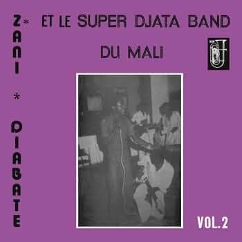 NUM816LP-C2.jpg SUPER DJATA BAND & ZANI DIABATé - VOLUME 2 - Image 1