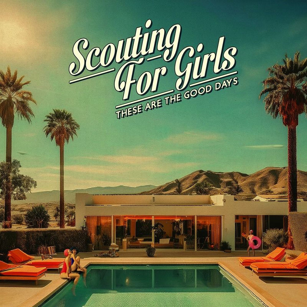 NWHR020V.jpg SCOUTING FOR GIRLS - THESE ARE THE GOOD DAYS - Image 1