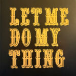 Ralph Weeks - Let Me Do My Thing