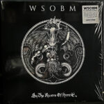 WSOBM - BY THE RIVERS OF HERESY
