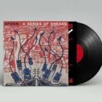 SPOON - A SERIES OF SNEAKS Vinyl Record