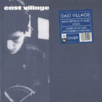 EAST VILLAGE - BACK BETWEEN PLACES