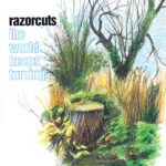 RAZORCUTS - WORLD KEEPS TURNING (BLACK VIN