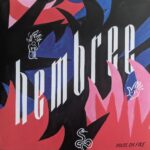 HEMBREE - HOUSE ON FIRE Vinyl Record
