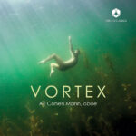 ARI COHEN MANN, BENJAMIN SMITH - VORTEX