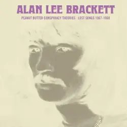 OSR052.jpg ALLAN LEE BRACKETT - Peanut Butter Conspiracy Theories: Lost Songs 1967-1968 Vinyl Record - Image 1