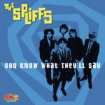 SPLIFFS - You Know What Theyll Say