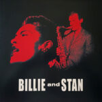 BILLIE HOLIDAY & STAN GETZ - BILLIE AND STAN