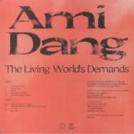 AMI DANG - The Living Worlds Demands Vinyl Record