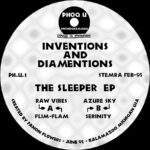 INVENTIONS AND DIAMENTIONS - The Sleeper EP (2018 Remaster)