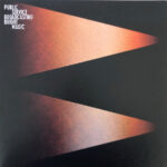 PUBLIC SERVICE BROADCASTING - BRIGHT MAGIC