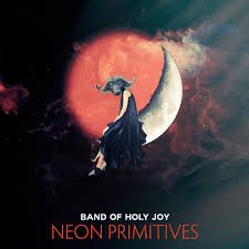 PICI0021LP.jpg BAND OF HOLY JOY - NEON PRIMITIVES Vinyl Record - Image 1