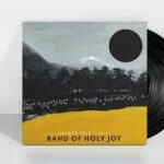 BAND OF HOLY JOY - DREAMS TAKE FLIGHT Vinyl Record