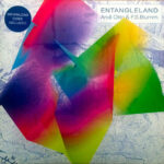 ANDI OTTO & F.S.BLUMM - ENTANGLELAND