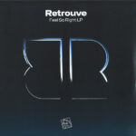Retrouve - Feel So Right LP