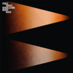 PUBLIC SERVICE BROADCASTING - BRIGHT MAGIC
