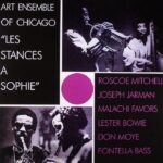 ART ENSEMBLE OF CHICAGO - LES STANCES A SOPHIE