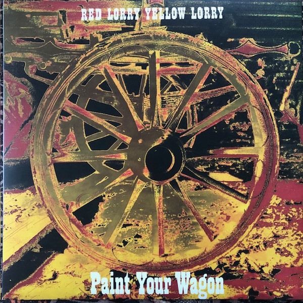 PLATE069LPLTD.jpg RED LORRY YELLOW LORRY - Paint Your Wagon (Red Vinyl) - Image 1