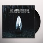 AMITY AFFLICTIONTHE - EVERYONE LOVES YOU... ONCE YOU Vinyl Record