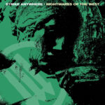 STRIKE ANYWHERE - NIGHTMARES OF THE WEST