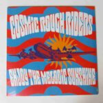 COSMIC ROUGH RIDERS - ENJOY THE MELODIC SUNSHINE Vinyl Record