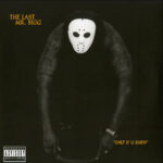 THE LAST MR. BIGG - ONLY IF U KNEW