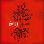 GOJIRA - LINK ALIVE THE
