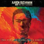 BUCHANAN AARON AND THE CULT CL - MAN WITH STARS ON HI